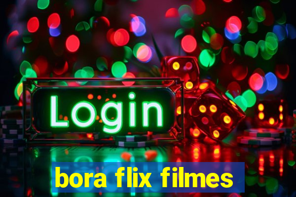 bora flix filmes